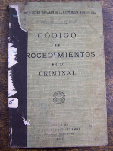 Codigo De Procedimientos En Lo Criminal * Lajouane 1907 *