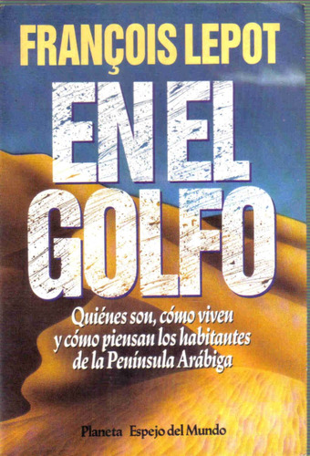 En El Golfo - Francois Lepot - Planeta