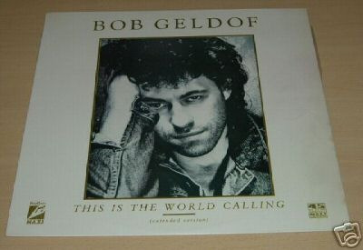 Bob Geldof This Is The World Calling Maxi Argentino Promo