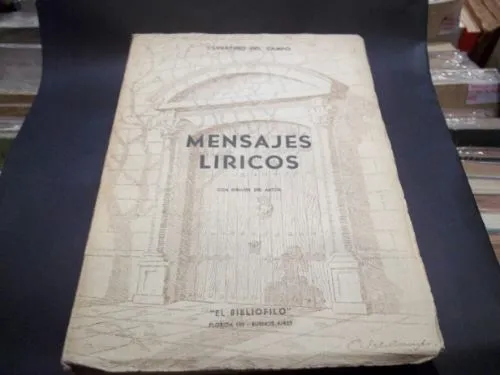 Cupertino Del Campo: Mensajes Liricos. Con Dibujos Del Autor (Usado)