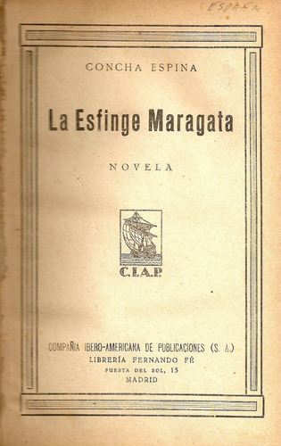 La Esfinge Maragata - Concha Espina - Comp.iberoamericana