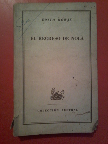 El Regreso De Nola Edith Howie