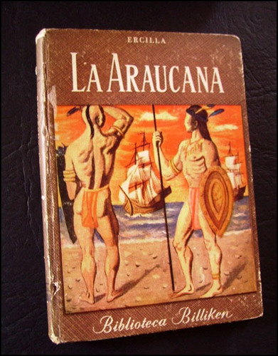 La Araucana _ Ercilla - Biblioteca Billiken / 1959