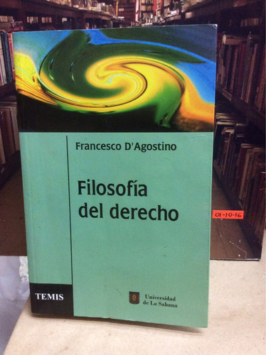 Filosofía Del Derecho - Francesco D' Agostino - Derecho