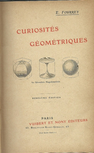 Curiosités Géométriques. E. Fourrey . En Idioma Francés