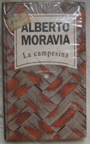 Alberto Moravia - La Campesina