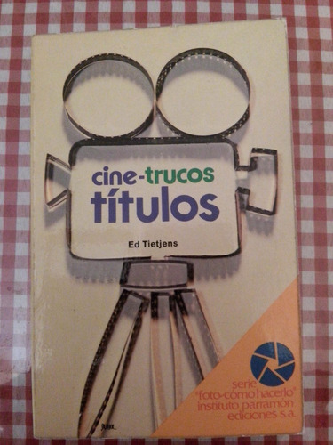 Cine Trucos Titulos. Ed Tietjens.