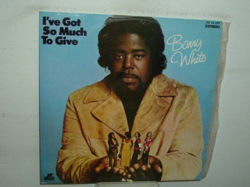 Barry White I've Got So Much To Give Vinilo Mejicano