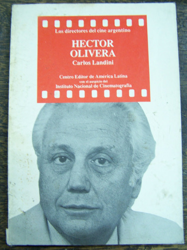 Hector Olivera * Directores Cine Argentino * Carlos Landini