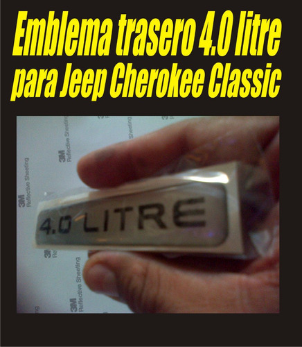 Emblema Trasero 4.0 Litre Para Jeep Cherokee Classic