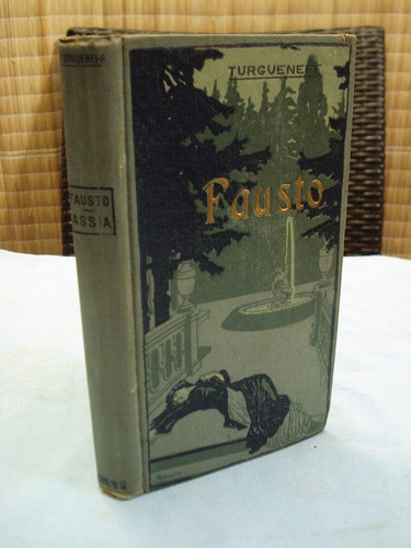Fausto - Assia (2 Novelitas) Por Ivan Turgueneff
