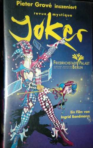 Joker Revue Mystique  -  Friedrichstadtpalast  Berlin    Vhs