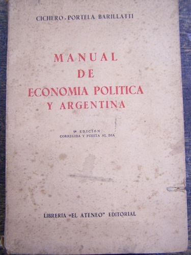 Imagen 1 de 5 de Manual De Economia Politica Y Argentina * Cichero Barillatti