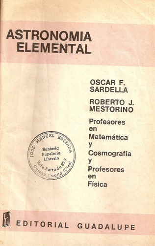 Astronomia Elemental -  Sardella  -  Edit. Guadalupe