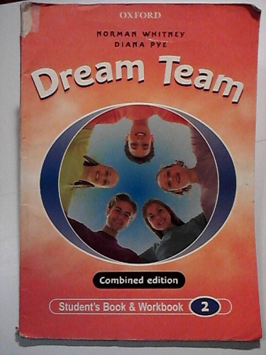 Dream Team 2 - Students Book Y Workbook - Oxford - 2008