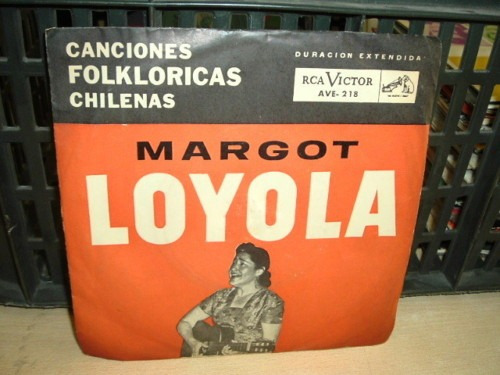 Margot Loyola Canciones Folkloricas Chilenas Simple C/tapa