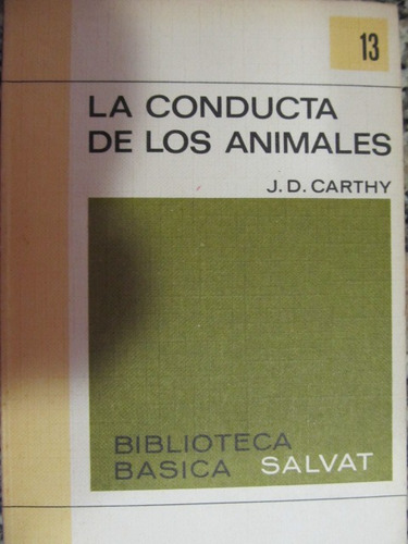 El Arcon La Conducta De Los Animales J. D. Carthy