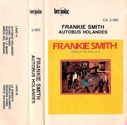 Frankie Smith - Autobus Holandes - Casette
