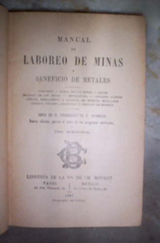 Manual Del Laboreo De Minas Francisco P. Hermosa Año 1907