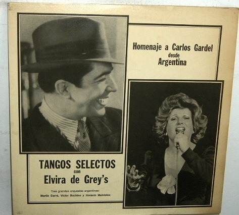 Elvira De Grey's Tangos Selectos Homenaje Gardel Vinilo Arg