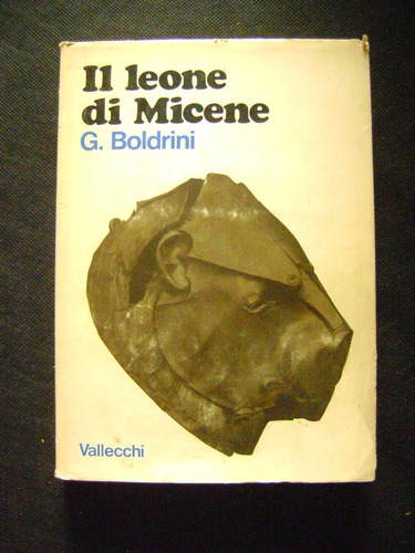 Il Leone Di Micene G Boldrini