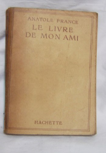 Libro En Frances: Le Livre De Mon Ami / Anatole France