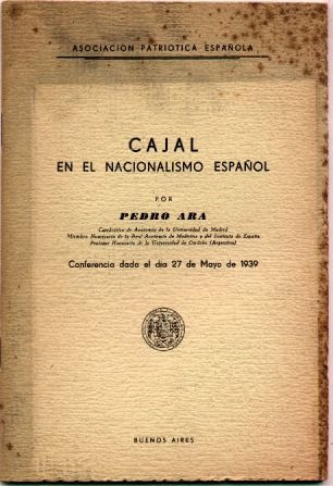 Cajal En El Nacionalismo Español. P. Ara (asoc. Española)