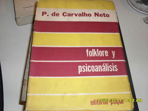 Carvalho Neto. Folklore Y Psicoanalísis.