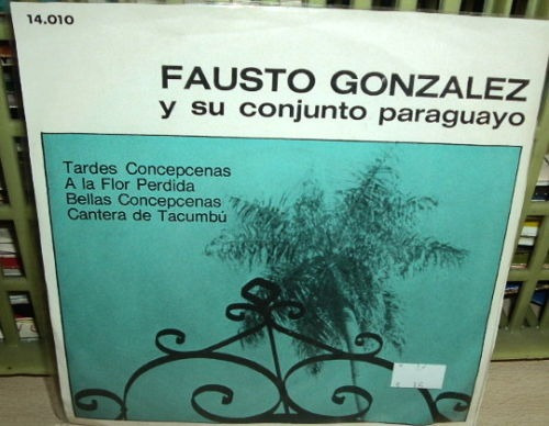 Fausto Gonzalez Canciones Del Paraguay Simple Arg C/tapa