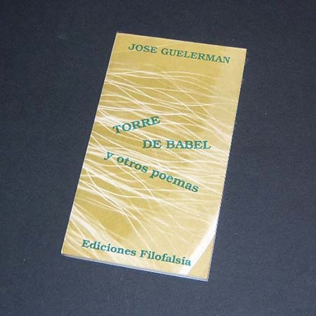 Torre De Babel Y Otros Poemas . José Guelerman