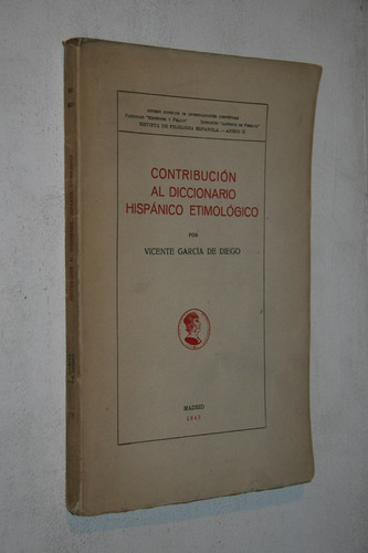 Garcia  Diego Contribucion Diccionario Hispanico Etimologico
