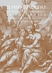 Antonio Beccadelli El Panormita El Hermafrodito Akal