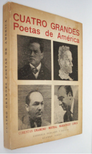 Cuatro Poetas Ruben Dario Neruda Vallejo Del Cabral Lorca