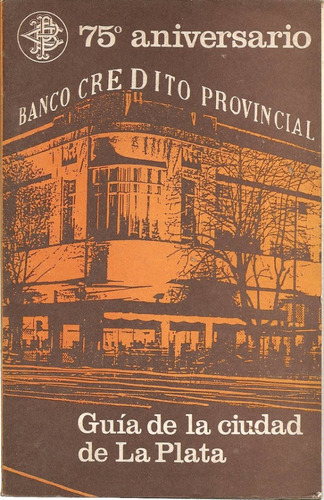 Guia De La Ciudad De La Plata