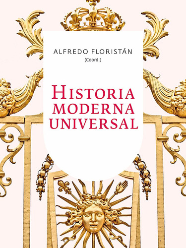 Alfredo Floristán Historia Moderna Universal Editorial Ariel