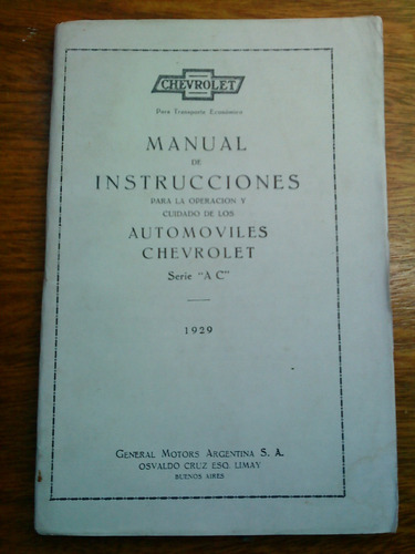 Antiguo Libro-manual De Usuario: Chevrolet 1929 Serie Ac