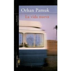 Libro La Vida Nueva De Orham Pamuk