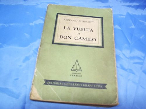 La Vuelta De Don Camilo - Giovanni Guareschi