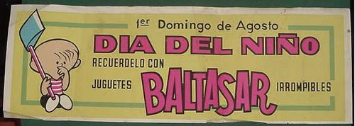 Antiguo Cartel Banner Juguetes Baltasar Dia Del Niño 59 X 20
