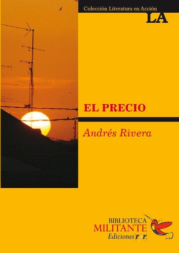 El Precio De Andrés Rivera