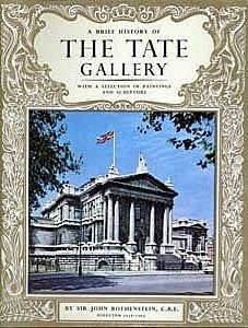 A Brief History Of The Tate Gallery