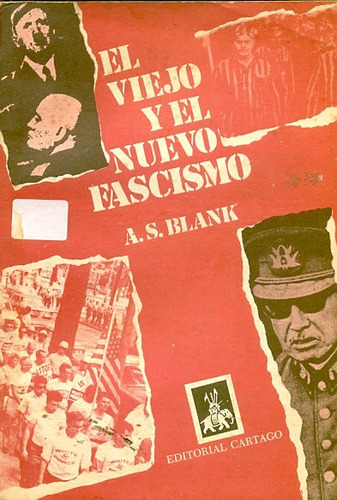 El Viejo Y El Nuevo Fascismo Blank Libros
