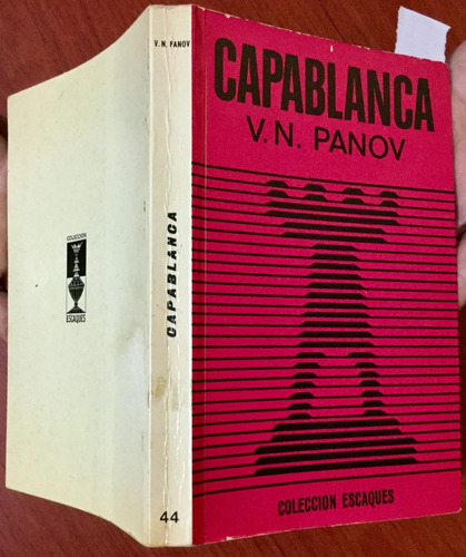 Capablanca. Ajedrez V. N. Panov