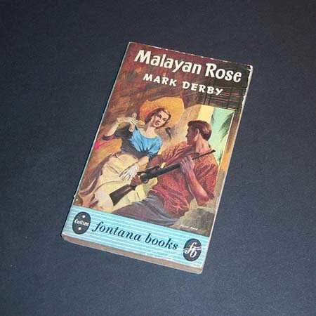 Malayan Rose . Mark Derby