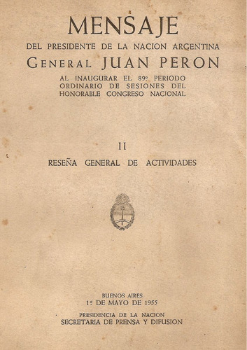 Mensaje Del Presidente De La Nacion Argentina Juan Peron
