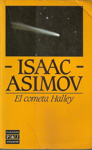 El Cometa Halley - Isaac Asimov - Plaza & Janes