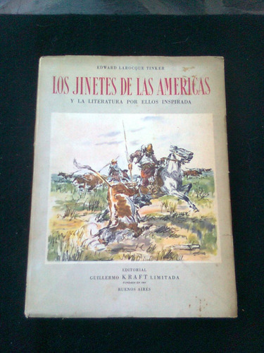 Los Jinetes De Las Americas Edward Larocque Tinker