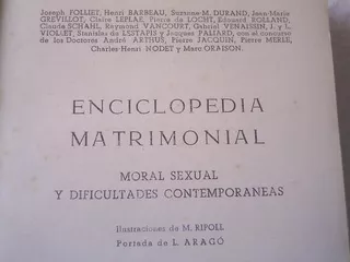 Enciclopedia Matrimonial Moral Sexual Y Dificultades Contemp