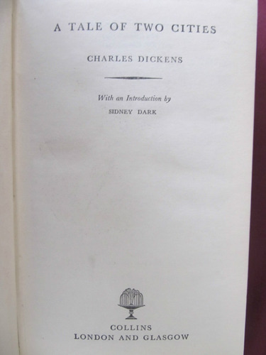 El Arcon A Tale Of Two Cities - Charles Dickens