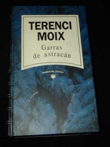 Garras De Astracan (tapa Dura) Terence Moix/en Belgrano